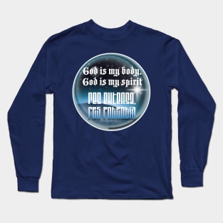 God is Long Sleeve T-Shirt